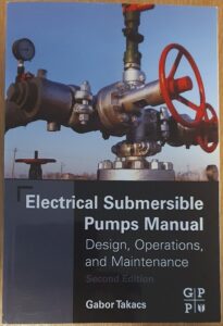 Electrical Submersible Pumps Manual By Gabor Takacs