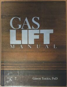Gas Lift Manual By Gabor Takacs