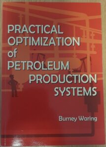 Practical Optimization Of Petroleum Systems